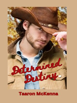 cover image of Determined Destiny